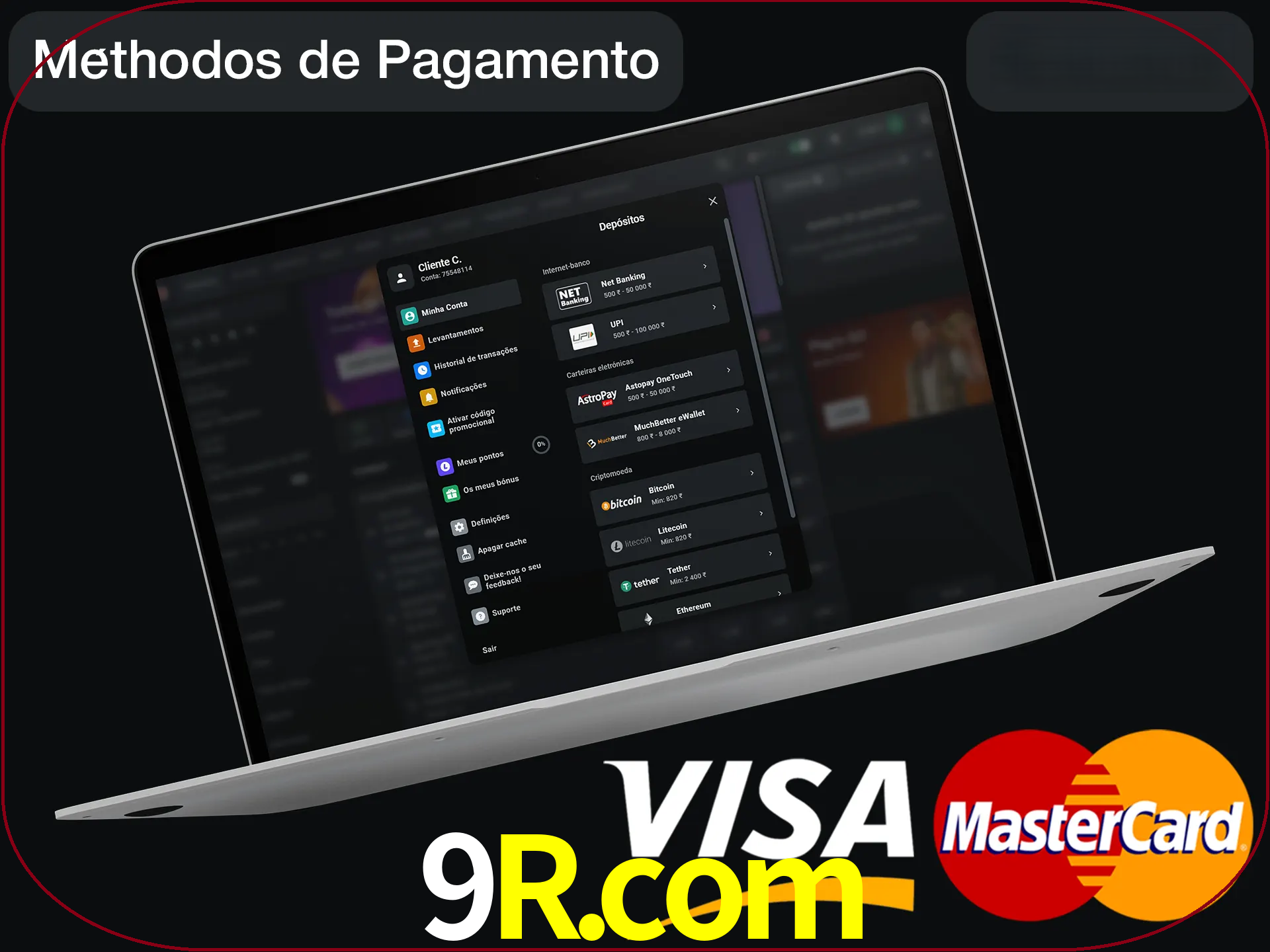 Use seu método de depósito preferido.